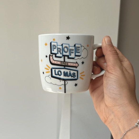 Taza "Profe eres lo más"